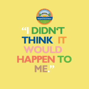 "I didn't think it would happen to me"